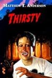 Thirsty