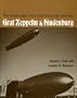 Golden Age of the Great Passenger Airships : Graf Zeppelin and Hindenburg