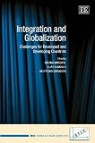 Integration and globalization : challenges for developed and developing countries