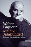Produkt-Bild: Mein 20. Jahrhundert: Stationen eines politischen Lebens
