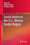 Social justice in the U.S.-Mexico Border Region