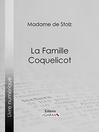 La Famille Coquelicot (French Edition)