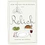 How to Feed Your Friends with Relish