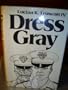 Dress Gray