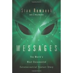 Messages: The World's Most Documented Extraterrestrial Contact Story
