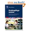 Krankenpflegeexamen Band: Originalfragen und Komentare, Gesamtausgabe Band 1-4: Originalfragen und Komentare, 4 B�nde in 1 Band