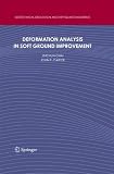 Deformation Analysis in Soft Ground Improvement (Geotechnical, Geological and Earthquake Engineering)