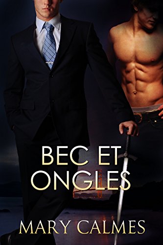 Bec et ongles (Les Gardiens des Abysses t. 2) (French Edition)