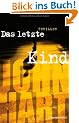 Das letzte Kind: Thriller