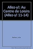 Au centre de loisirs