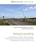 Railway signalling: Railway signalling, Rail transport, Railroad chronomete, Signalma...