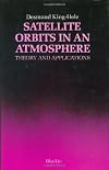 Satellite Orbits in an Atmosphere