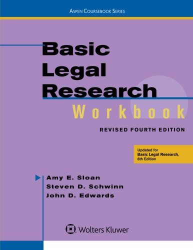 Basic Legal Research Workbook Revised (Aspen Coursebook)