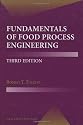Fundamentals of Food Process Engineering (Food Science Text Series)