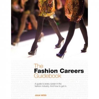 The Fashion Careers Guidebook