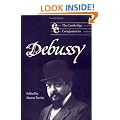 The Cambridge Companion to Debussy (Cambridge Companions to Music)