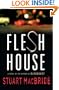 Flesh House