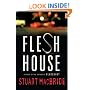Flesh House (Logan McRae)