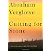 Cutting for Stone: A novel