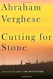 Cutting for Stone: A novel