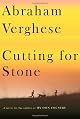 Cutting for Stone: A Novel