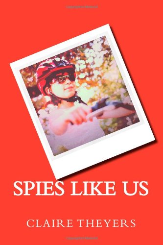 Spies Like Us