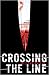 Crossing the Line