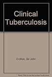 Clinical tuberculosis