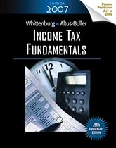 Income Tax Fundamentals, 2007 Edition Income Tax Fundamentals, 2007 Edition