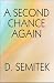 A Second Chance Again