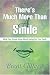 Books : There's Much More Than A Smile: What You Should Know About Caring For Your Teeth