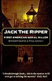 Jack the Ripper : first American serial killer