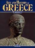 Art and History of Greece (Bonechi Art and History Series)