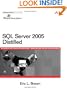 SQL Server 2005 Distilled