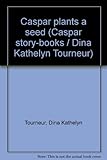 Caspar plants a seed