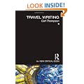 Travel Writing: The New Critical Idiom