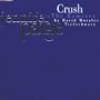 Crush