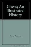 Chess : an illustrated history