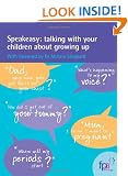 Speakeasy: Talking with Your Children About Growing Up