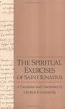 Spiritual Exercises of Saint Ignatius: A Translation and Commentary