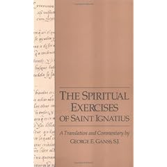 The Spiritual Exercises of Saint Ignatius: A Translation and Commentary