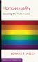 Homosexuality: Speaking the Truth in Love (Resources for Changing Lives)