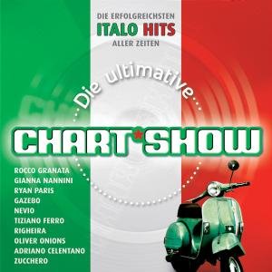 Die Ultimative Chartshow - Italo Hits