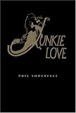 Junkie Love