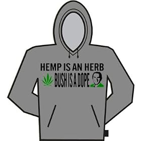 Bush Is A Dope Hoodie (Gray) #501