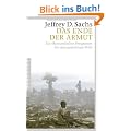 Das Ende der Armut: Ein �konomisches Programm f�r eine gerechtere Welt