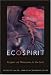 Books : Ecospirit: Religions and Philosophies for the Earth (Transdisciplinary Theological Colloquia)