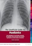 The Unofficial Guide to Paediatrics:...