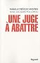 Une juge � abattre