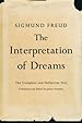 The Interpretation of Dreams: The Complete and Definitive Text